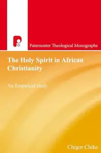 The Holy Spirit in African Christianity : An Empirical Study