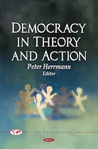 Democracy in Theory and Action