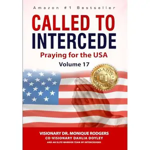 Called to Intercede: Volume 17: Praying for the U.S.A. [Audiobook]