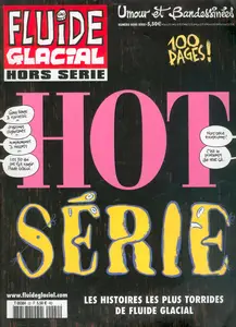 Fluide Glacial - Hot Série