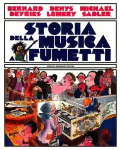 Grandi Fumetti Mondadori - Storia Della Musica A Fumetti