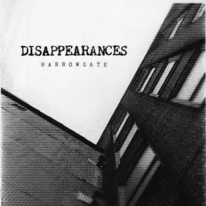 Disappearances-Harrowgate (2025) [Official Digital Download]