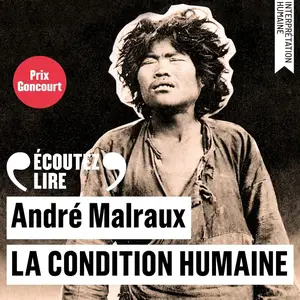 André Malraux, "La condition humaine"