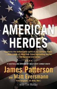 American Heroes: From the #1 bestselling authors of Walk in My Combat Boots (Heroes Among Us, 5)