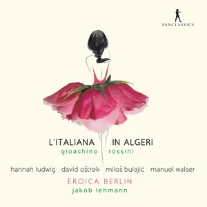 Jakob Lehmann, David Oštrek, Hannah Ludwig, Miloš Bulajić, Manuel Walser - Rossini: L'italiana in Algeri (2024) [24/48]