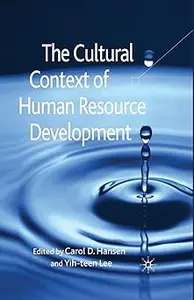 The Cultural Context of Human Resource Development