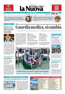 La Nuova di Venezia e Mestre - 15 Maggio 2025
