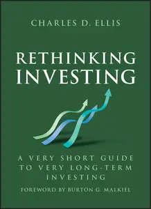 Rethinking Investing: A Very Short Guide to Very Long-Term Investing