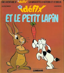 Idéfix - Tome 16 - Idéfix Et Le Petit Lapin