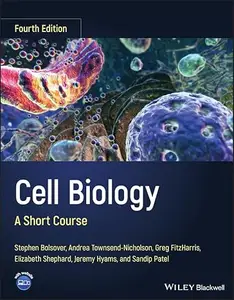 Cell Biology: A Short Course, 4th Edition