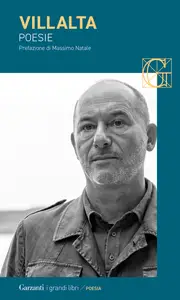 Poesie - Gian Mario Villalta