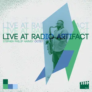 Stephen Philip Harvey - Live at Radio Artifact (2024) [Official Digital Download]