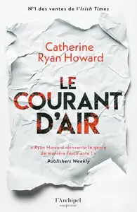 Catherine Ryan Howard, "Le courant d'air"