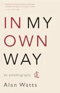 In My Own Way: an Autobiography (Repost)