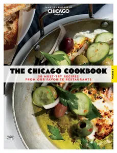 Chicago Magazine - The Chicago Cookbook, Volume 2 2025