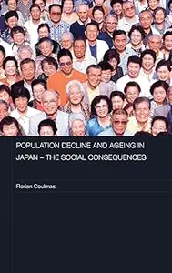 Population Decline and Ageing in Japan - The Social Consequences