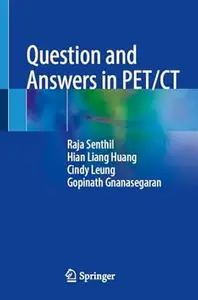 Question and Answers in PET/CT