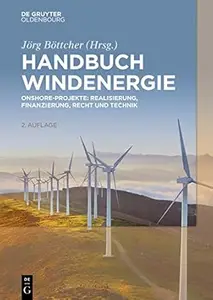 Handbuch Windenergie: Onshore-Projekte, 2. Auflage