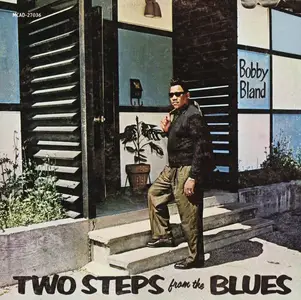 Bobby Bland - Two Steps From The Blues (1961)