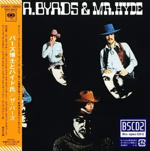 The Byrds - Dr. Byrds & Mr. Hyde (Japan Reissue, Remastered, Blu Spec) (2014)