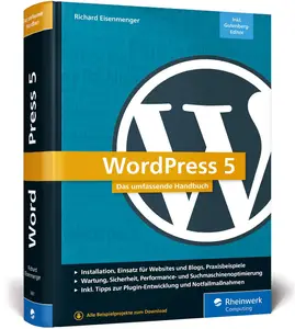 WordPress 5: Das umfassende Handbuch. Vom Einstieg bis zu fortgeschrittenen Themen