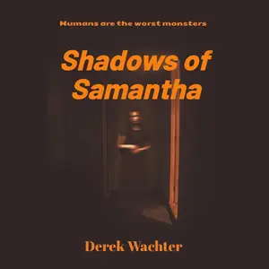 Shadows of Samantha