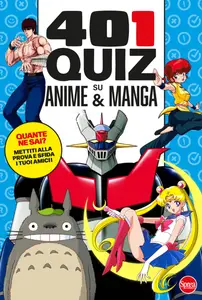 Anime Cult Quiz Mega N.1 - 401 Quiz su Anime & Manga - Novembre-Dicembre 2024