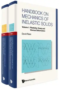 HANDBOOK ON MECHANICS OF INELASTIC SOLIDS (IN 2 VOLUMES)