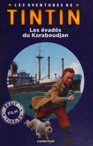 Tintin Au Cinema - Tintin Et Le Secret De La Licorne - Les évadés Du Karaboudjan