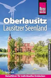 Reise Know-How Reiseführer Oberlausitz, Lausitzer Seenland