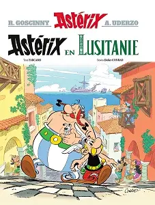 Astérix - Tome 41 - Astérix En Lusitanie