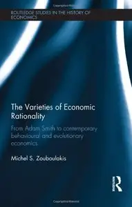 The Varieties of Economic Rationality