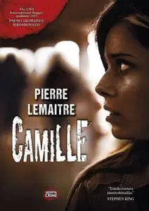 «Camille» by Pierre Lemaitre