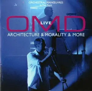 Orchestral Manoeuvres In The Dark - Live: Architecture & Morality & More (2008) [CD+DVD] {Eagle Records}