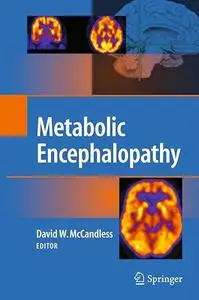 Metabolic Encephalopathy (Repost)
