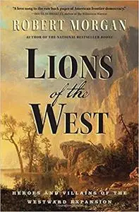 Lions of the West Heroes and Villains of the Westard Expansion