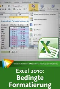 Excel 2010: Bedingte Formatierung
