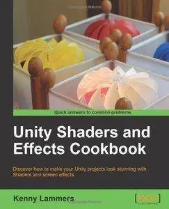 Unity Shaders and Effects Cookbook [Repost]