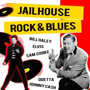 VA - Jailhouse Rock & Blues (2012)