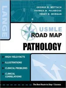 USMLE Road Map Pathology (Repost)