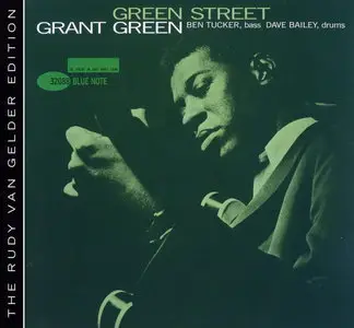 Grant Green - Green Street (1961) {2002 Rudy Van Gelder Remaster}