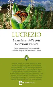Tito Lucrezio Caro – La natura delle cose. De rerum natura