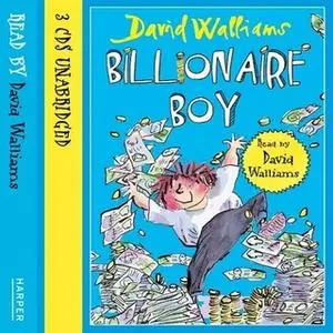 «Billionaire Boy» by David Walliams