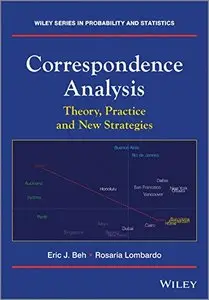 Correspondence Analysis: Theory, Practice and New Strategies (repost)