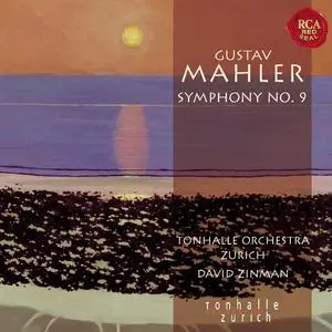 David Zinman, Tonhalle Orchestra Zürich - Gustav Mahler: Symphony No. 9 (2010)