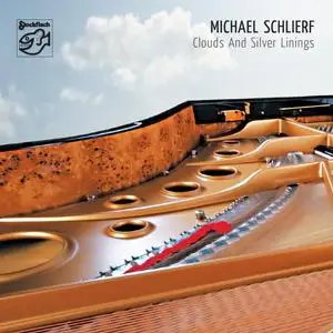 Michael Schlierf - Clouds and Silver Linings (2010/2021) [Official Digital Download]