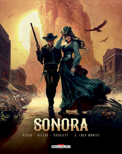 Sonora - Tome 2 - Lola Montez (2018)