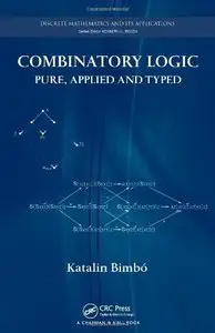 Combinatory Logic: Pure, Applied and Typed (repost)