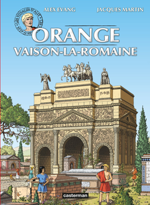 Les Voyages d'Alix - Tome 31 - Orange - Vaison-La-Romaine