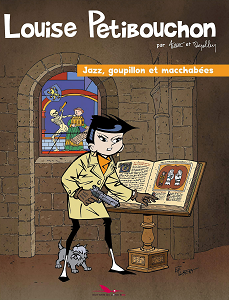 Louise Petibouchon - Tome 2 - Jazz, Goupillon et Macchabées